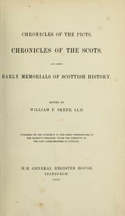 Cover of: Chronicles of the Picts, chronicles of the Scots, and other early memorials of Scottish history