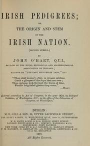 Cover of: Irish pedigrees: or, The origin and stem of the Irish nation