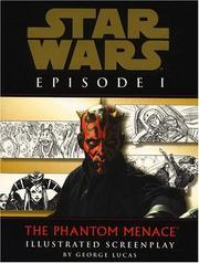 The phantom menace : illustrated screenplay