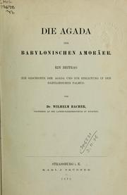 Cover of: Die Agada der babylonischen Amoräer: ein Beitrag zur Geschichte der Agada und zur Einleitung in den babylonischen Talmud