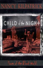 Child of the night by Nancy Kilpatrick