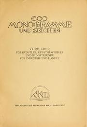 Cover of: 600 Monogramme und zeichen