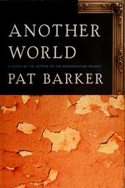 Cover of: Another world by Pat Barker