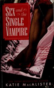 Cover of: Sex and the single vampire