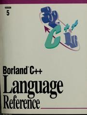 Cover of: C++ language reference: Borland C++, version 5.0.
