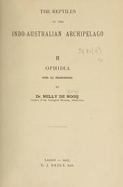 The reptiles of the Indo-Australian archipelago by Nelly de Rooij