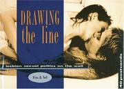 Cover of: Drawing the Line: Lesbian Sexual Politics on the Wall