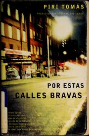 Cover of: Por estas calles bravas by Piri Thomas
