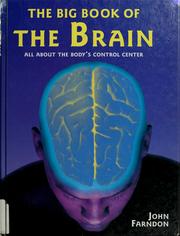 Cover of: The big book of the brain: all about the body's control center