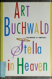 Cover of: Stella in heaven: almost a novel