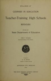 Cover of: Syllabus of courses in education: teacher-training high schools, Missouri