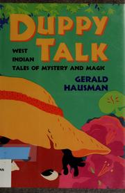 Cover of: Duppy talk: West Indian tales of mystery and magic