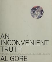 Cover of: An inconvenient truth by Albert Gore