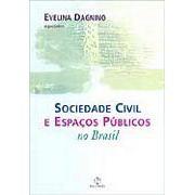 Cover of: Sociedade Civil e Espaços Públicos no Brasil