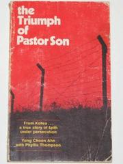 The triumph of Pastor Son by An, Yong-jun.