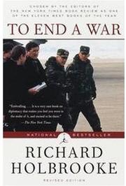 To end a war by Richard Holbrooke