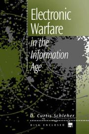 Electronic Warfare in the Information Age by D., Curtis Schleher
