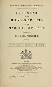 Cover of: Calendar of the manuscripts of the Marquis of Bath: preserved at Longleat, Wiltshire ...