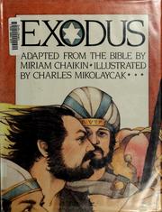 Cover of: Exodus by Miriam Chaikin