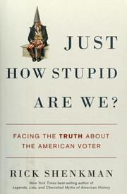 Cover of: Just how stupid are we?