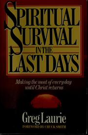 Cover of: Spiritual survival in the last days