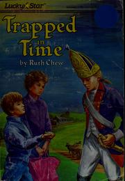Cover of: Trapped in time by Ruth Chew