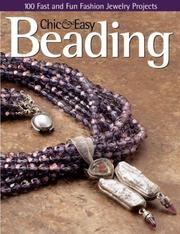 Cover of: Chic & easy beading by edited by Alice Korach.