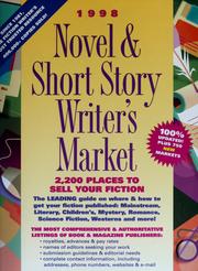 Cover of: 1998 novel & short story writer's market: 2,200 places to sell you fiction