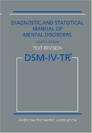Cover of: Diagnostic and Statistical Manual of Mental Disorders DSM-IV-TR (Text Revision) (Diagnostic and Statistical Manual of Mental Disorders) by American Psychiatric Association.