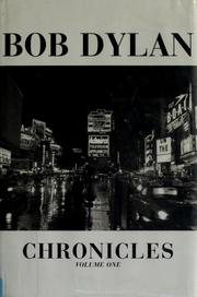 Cover of: Chronicles by Bob Dylan