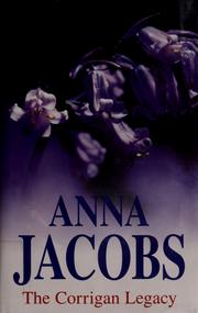The Corrigan legacy by Anna Jacobs