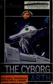 Cover of: The Cyborg from earth: a Jupiter novel