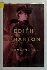 Edith Wharton by Hermione Lee