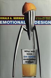 Cover of: Emotional design: why we love (or hate) everyday things