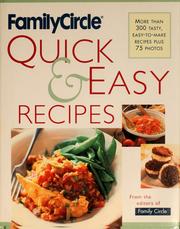 Cover of: Family circle quick & easy recipes