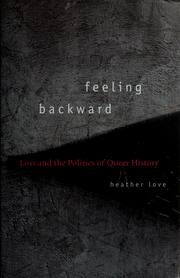 Feeling backward by Heather Love