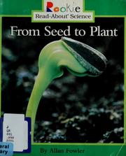 Cover of: From seed to plant by Allan Fowler