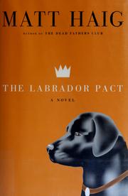 Cover of: The Labrador Pact by Matt Haig