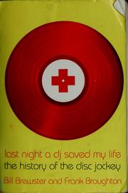 Last night a dj saved my life by Bill Brewster