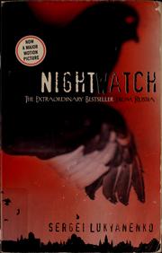 Cover of: Nightwatch by Sergeĭ Lukʹi︠a︡nenko