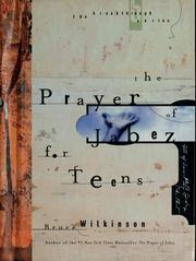 Cover of: The prayer of Jabez for teens by Bruce Wilkinson