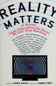 Cover of: Reality matters by Anna David, James Frey