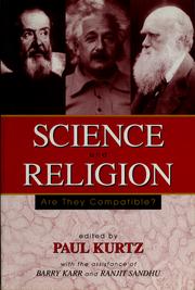 Cover of: Science and religion: are they compatible?