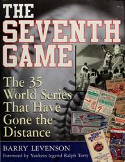 The seventh game by Barry M. Levenson, Barry Levenson