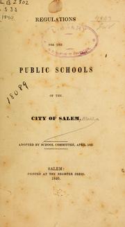 Cover of: Regulations for the public schools of the city of Salem