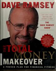 The total money makeover by Dave Ramsey