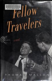 Fellow travelers by Thomas Mallon