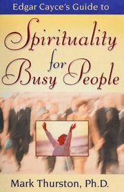 Cover of: Edgar Cayce's guide to spirituality for busy people