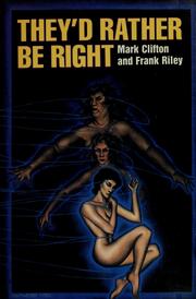 Cover of: They’d rather be right