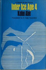 Cover of: Inter Ice Age 4 by Abe Kōbō